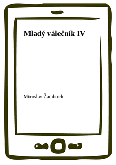 Mladý válečník IV