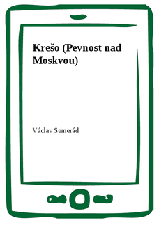 Krešo (Pevnost nad Moskvou)