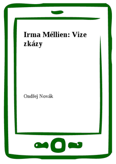 Irma Méllien: Vize zkázy