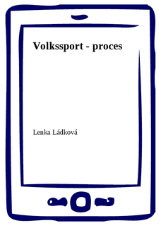 Volkssport - proces