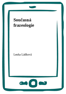 Současná frazeologie