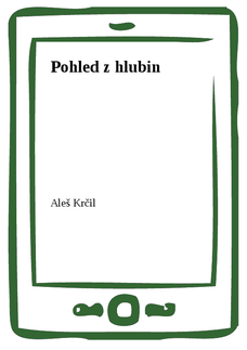 Pohled z hlubin