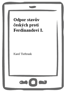 Odpor stavův českých proti Ferdinandovi I.