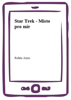 Star Trek - Místo pro mír