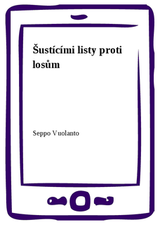 Šustícími listy proti losům