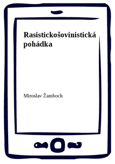 Rasistickošovinistická pohádka