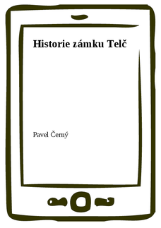 Historie zámku Telč