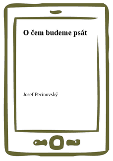 O čem budeme psát