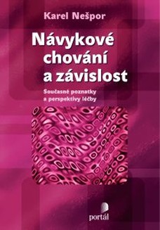 Návykové chování a závislost