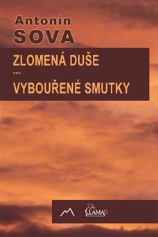 Zlomená duše / Vybouřené smutky