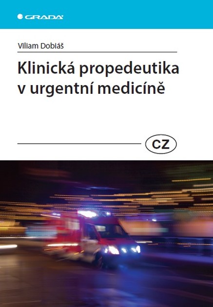 Klinická propedeutika v urgentní medicíně