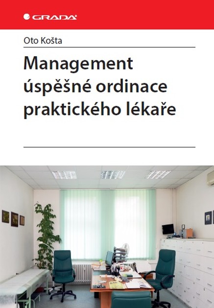 Management úspěšné ordinace praktického lékaře