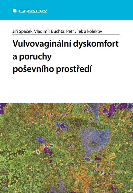 Vulvovaginální dyskomfort a poruchy poševního prostředí