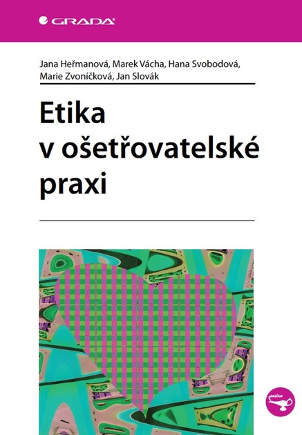 Etika v ošetřovatelské praxi