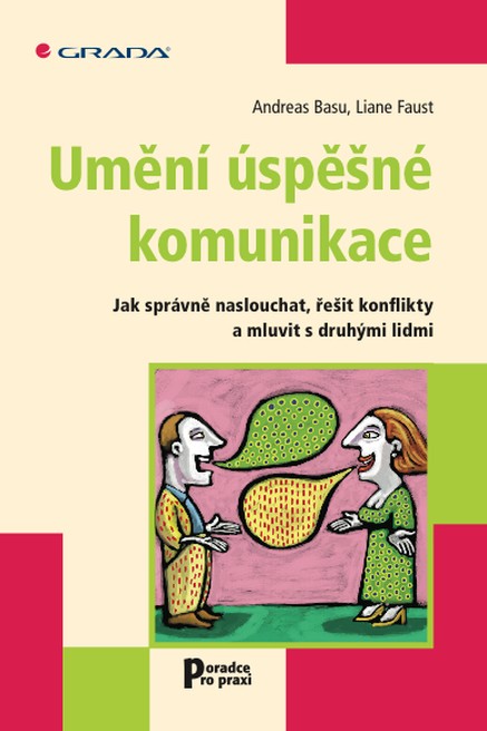 Umění úspěšné komunikace