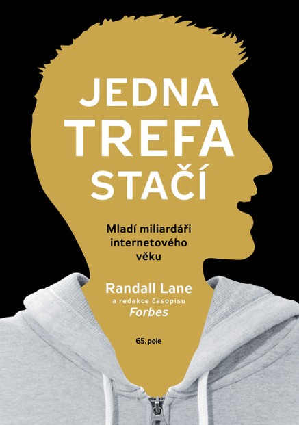 Jedna trefa stačí