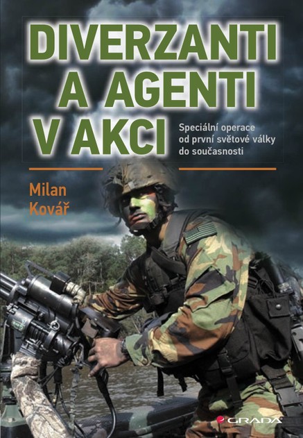 Diverzanti a agenti v akci