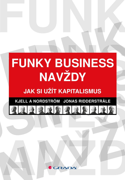 Funky Business navždy