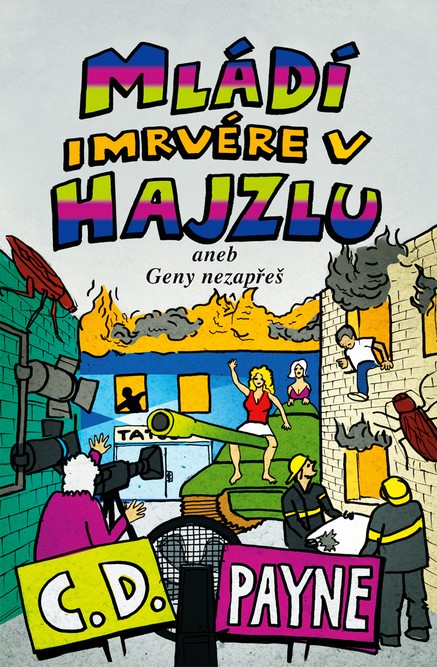 Mládí imrvére v hajzlu