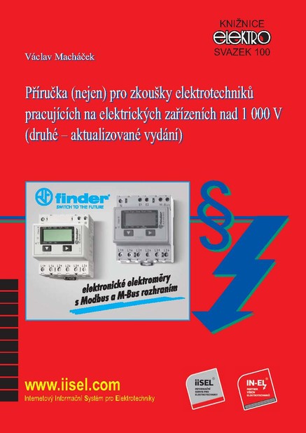 Příručka (nejen) pro zkoušky elektrotechniků pracujících na elektrických zařízeních nad 1 000 V