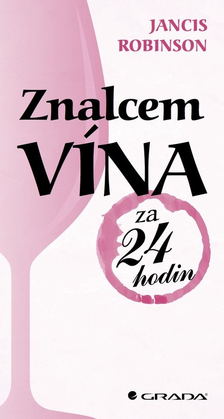 Znalcem vína za 24 hodin