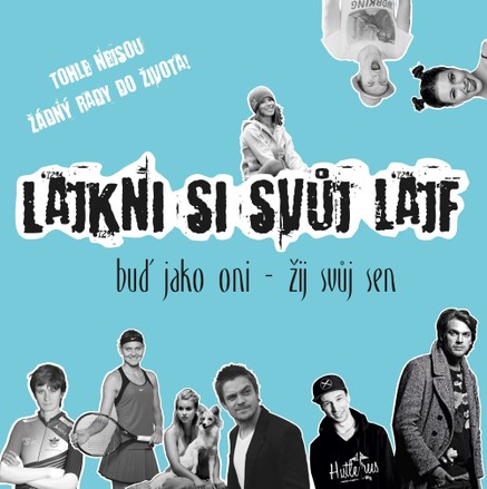 Lajkni si svůj lajf