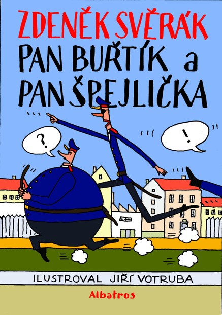 Pan Buřtík a pan Špejlička