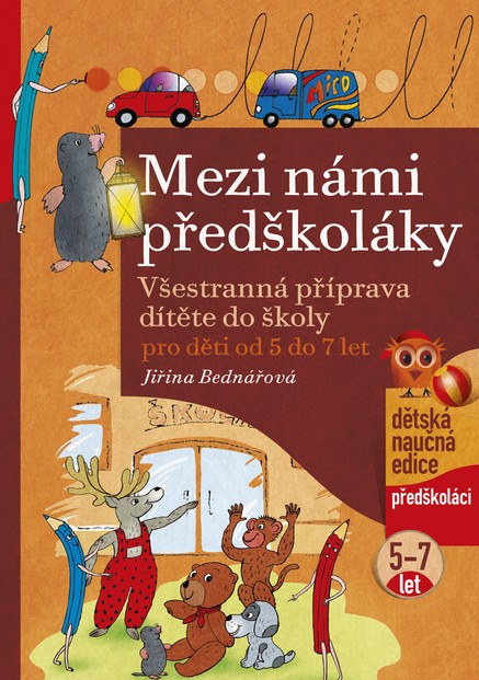 Mezi námi předškoláky 5-7 let