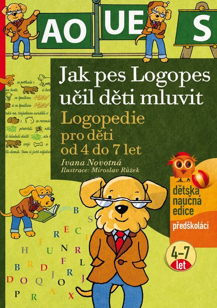 Jak pes Logopes učil děti mluvit