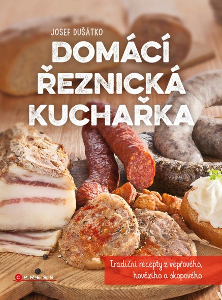 Domácí řeznická kuchařka