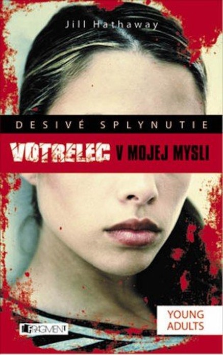 Desivé splynutie –  Votrelec v mojej mys