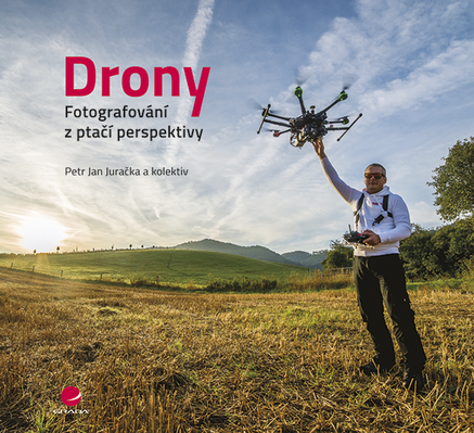 Drony - fotografování z ptačí perspektivy