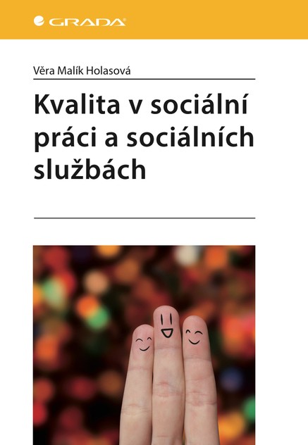 Kvalita v sociální práci a sociálních službách