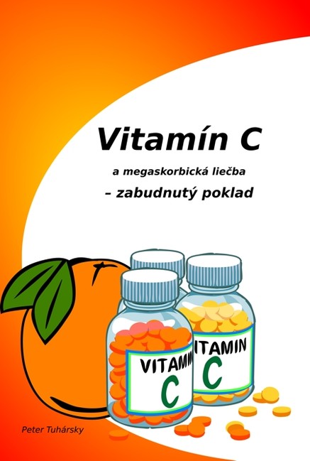 Vitamín C a megaskorbická liečba – zabudnutý poklad