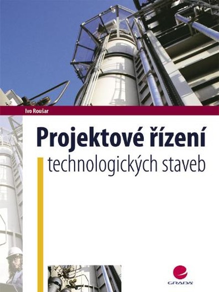 Projektové řízení technologických staveb