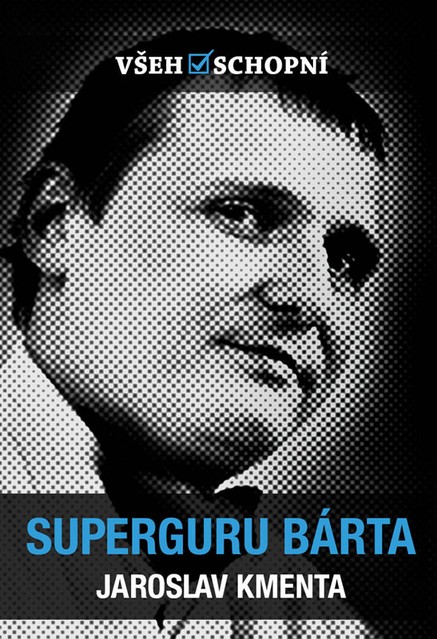 Všehoschopní - Superguru Bárta