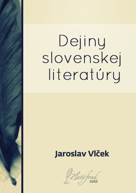 Dejiny slovenskej literatúry