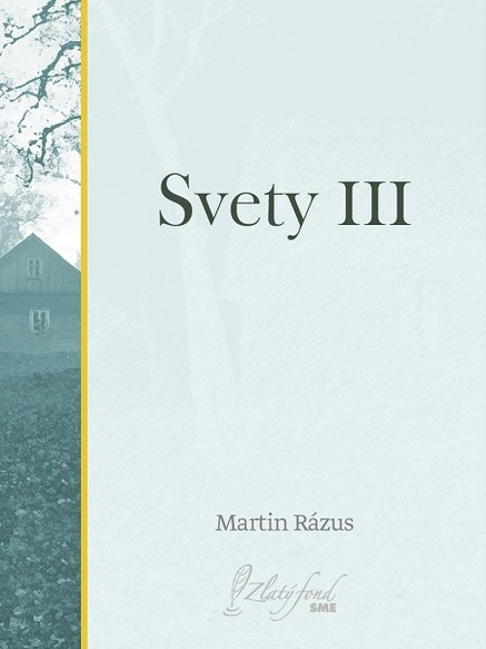 Svety III