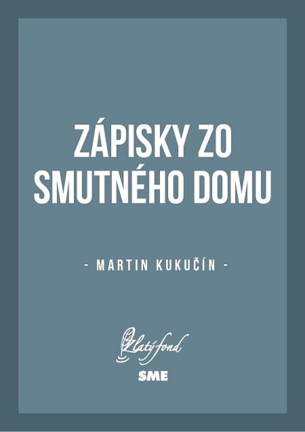 Zápisky zo smutného domu