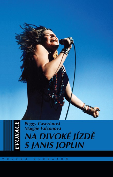 Na divoké jízdě s Janis Joplin