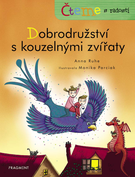 Čteme s radostí – Dobrodružství s kouzelnými zvířaty