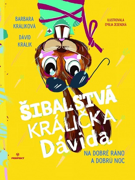 Šibalstvá králička Dávida