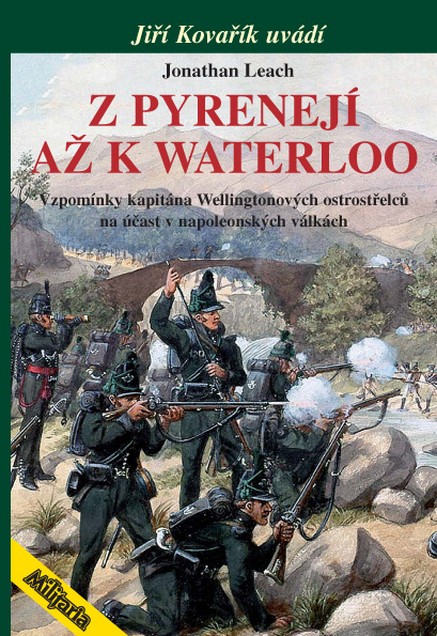 Z Pyrenejí až k Waterloo