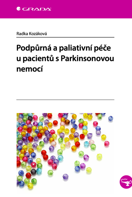 Podpůrná a paliativní péče u pacientů s Parkinsonovou nemocí