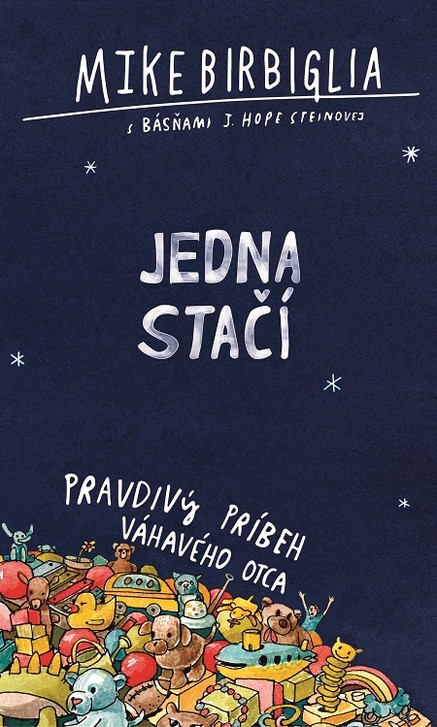 Jedna stačí