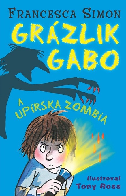 Grázlik Gabo a upírska zombia