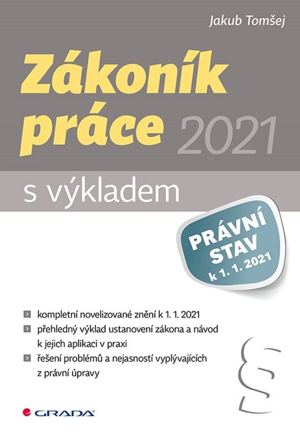 Zákoník práce 2021 - s výkladem