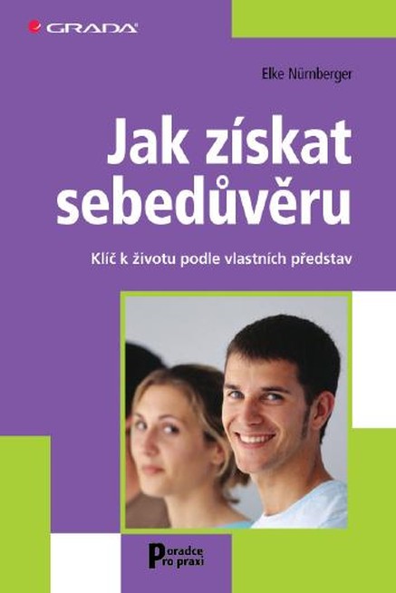 Jak získat sebedůvěru