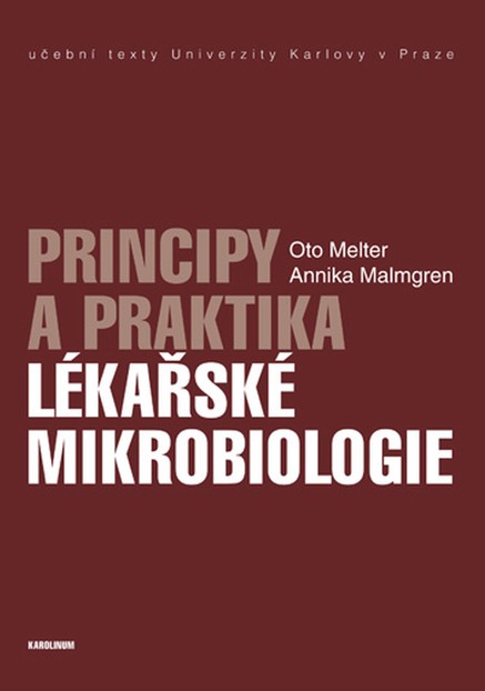 Principy a praktika lékařské mikrobiologie