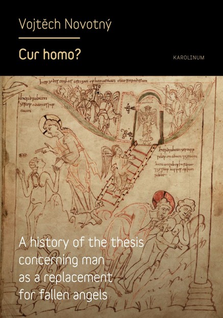 Cur homo? A history of the thesis concerning man as a replacement for fallen angels